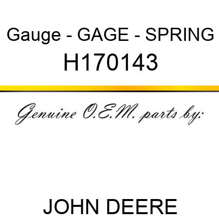 Gauge - GAGE - SPRING H170143