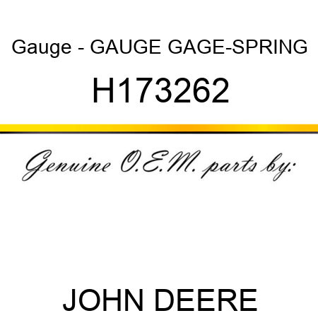 Gauge - GAUGE, GAGE-SPRING H173262