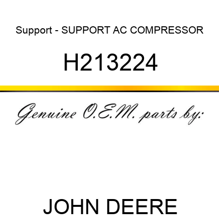 Support - SUPPORT, AC COMPRESSOR H213224