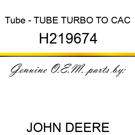 Tube - TUBE, TURBO TO CAC H219674