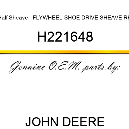 Half Sheave - FLYWHEEL-SHOE DRIVE SHEAVE RH H221648