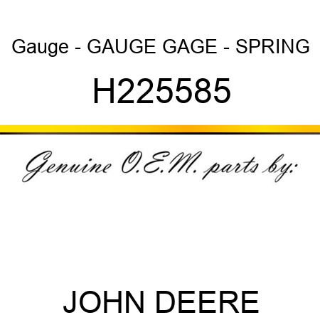 Gauge - GAUGE, GAGE - SPRING H225585