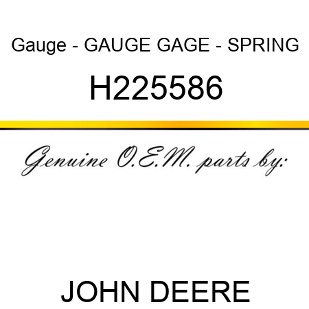 Gauge - GAUGE, GAGE - SPRING H225586