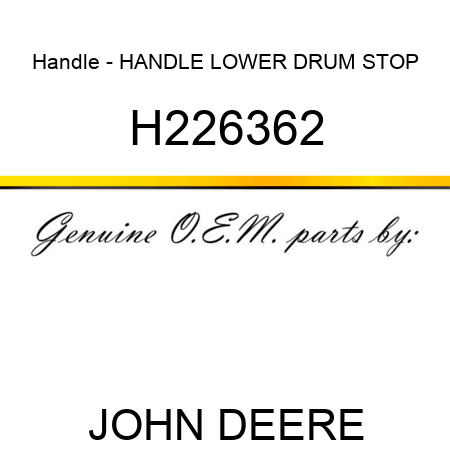 Handle - HANDLE, LOWER DRUM STOP H226362
