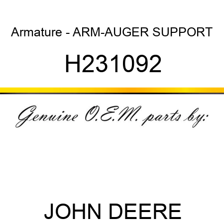Armature - ARM-AUGER SUPPORT H231092