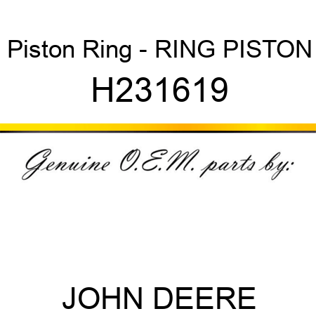 Piston Ring - RING, PISTON H231619