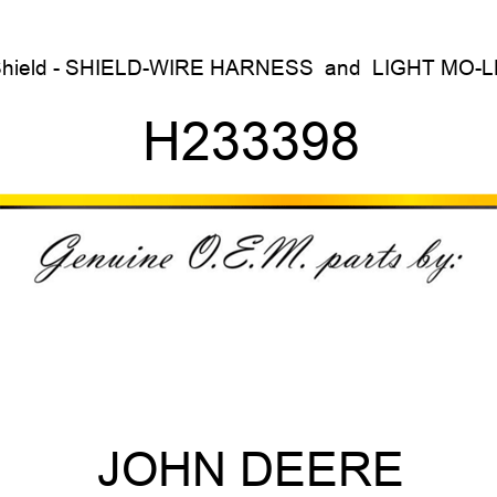 Shield - SHIELD-WIRE HARNESS & LIGHT MO-LH H233398