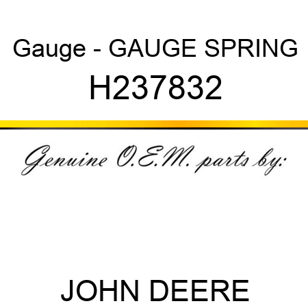 Gauge - GAUGE, SPRING H237832