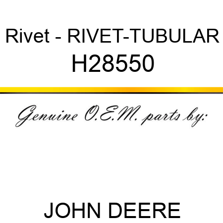 Rivet - RIVET-TUBULAR H28550
