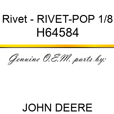 Rivet - RIVET-POP 1/8 H64584