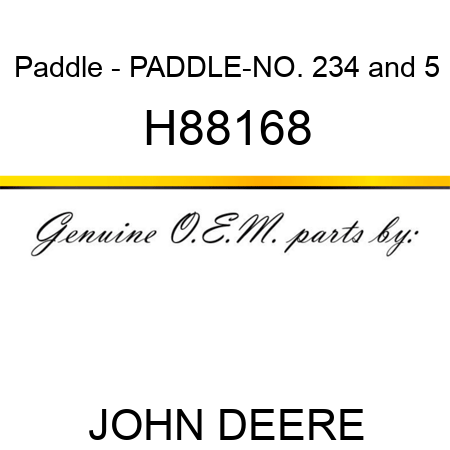 Paddle - PADDLE-NO. 2,3,4,&5 H88168