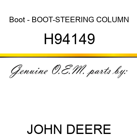 Boot - BOOT-STEERING COLUMN H94149