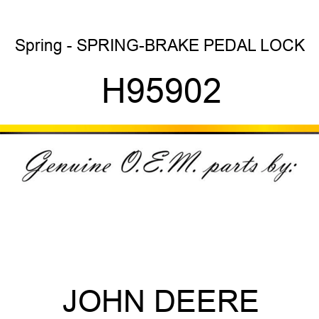 Spring - SPRING-BRAKE PEDAL LOCK H95902