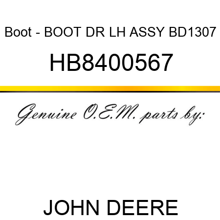 Boot - BOOT DR LH ASSY BD1307 HB8400567