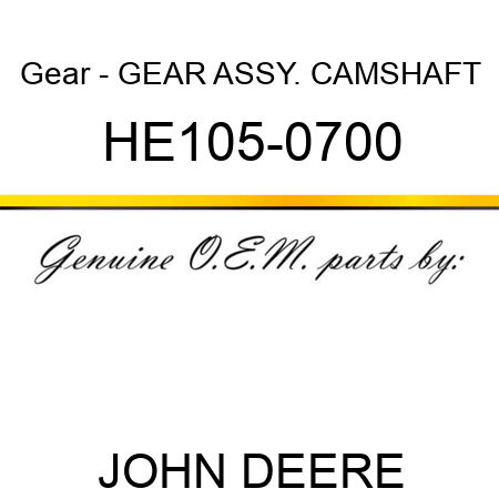 Gear - GEAR ASSY., CAMSHAFT HE105-0700