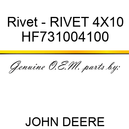 Rivet - RIVET 4X10 HF731004100