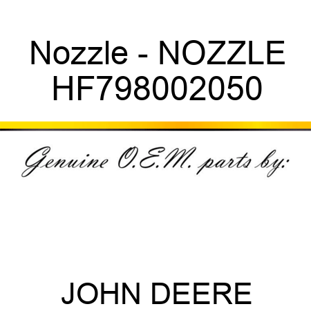Nozzle - NOZZLE HF798002050