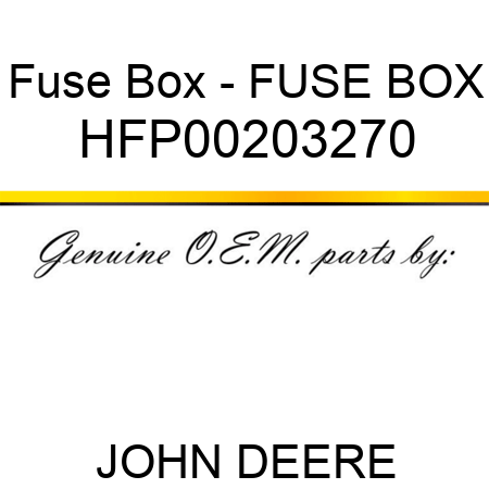 Fuse Box - FUSE BOX HFP00203270