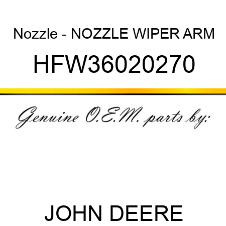 Nozzle - NOZZLE, WIPER ARM HFW36020270