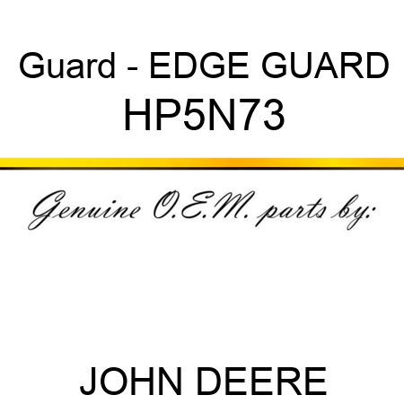 Guard - EDGE GUARD HP5N73