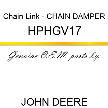 Chain Link - CHAIN DAMPER HPHGV17