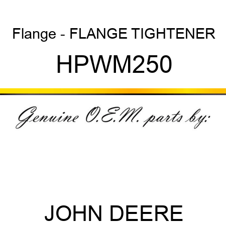 Flange - FLANGE TIGHTENER HPWM250