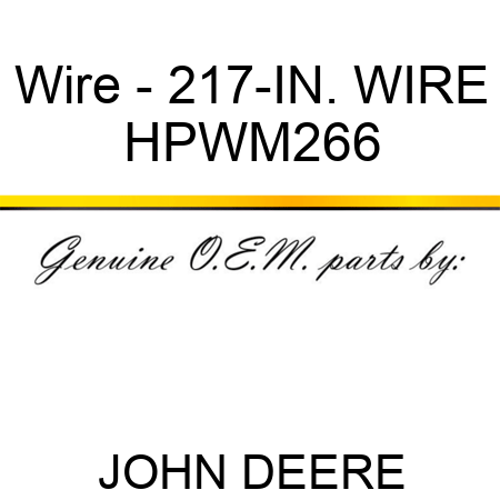 Wire - 217-IN. WIRE HPWM266