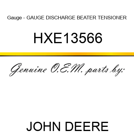 Gauge - GAUGE, DISCHARGE BEATER TENSIONER HXE13566