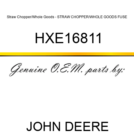 Straw Chopper/Whole Goods - STRAW CHOPPER/WHOLE GOODS, FUSE HXE16811