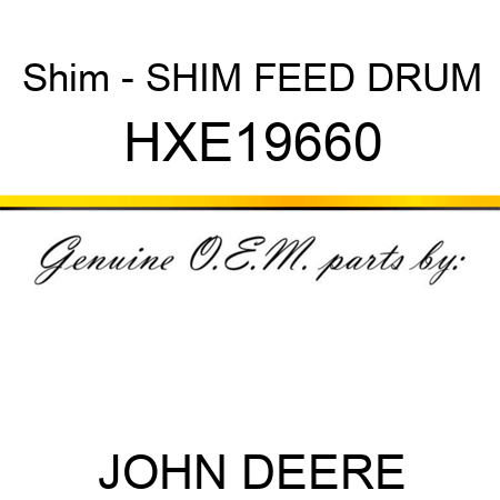 Shim - SHIM, FEED DRUM HXE19660