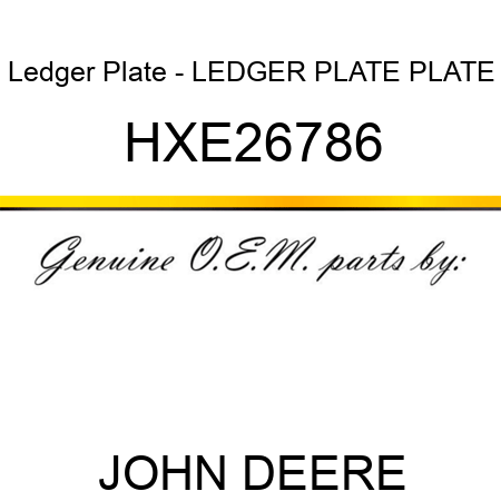 Ledger Plate - LEDGER PLATE, PLATE HXE26786