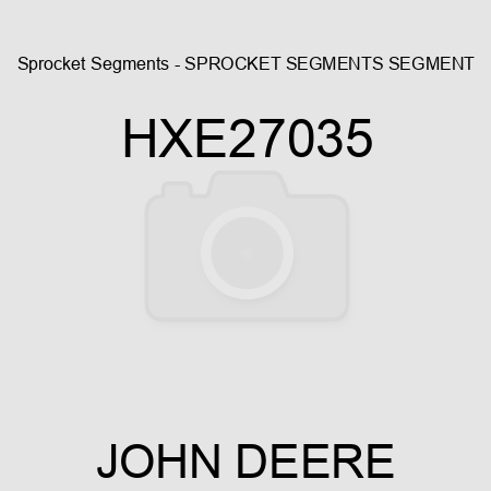 Sprocket Segments - SPROCKET SEGMENTS, SEGMENT HXE27035