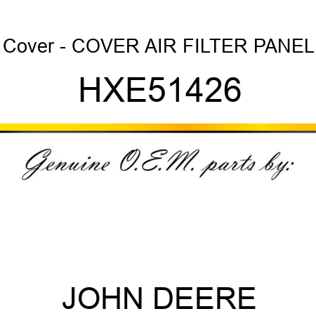 Cover - COVER, AIR FILTER PANEL HXE51426