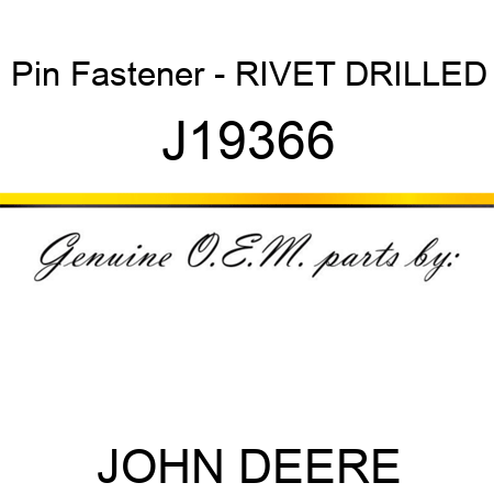 Pin Fastener - RIVET, DRILLED J19366