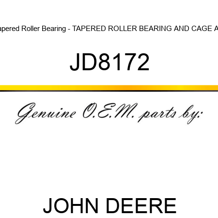 Tapered Roller Bearing - TAPERED ROLLER BEARING, AND CAGE AS JD8172