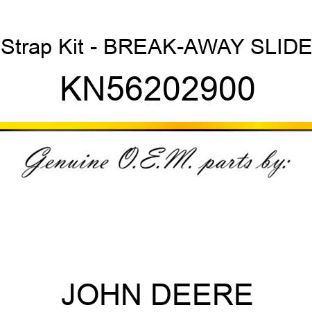 Strap Kit - BREAK-AWAY SLIDE KN56202900