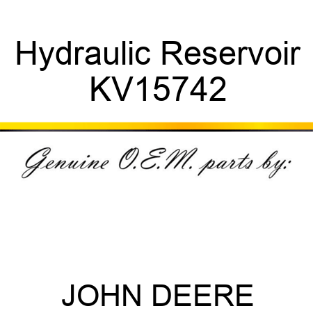 Hydraulic Reservoir KV15742