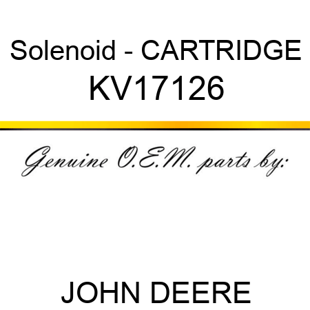 Solenoid - CARTRIDGE KV17126