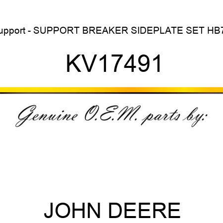 Support - SUPPORT, BREAKER SIDEPLATE SET HB75 KV17491
