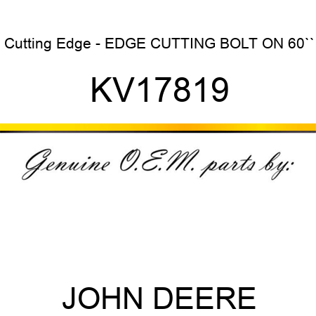 Cutting Edge - EDGE, CUTTING BOLT ON 60`` KV17819