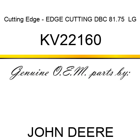 Cutting Edge - EDGE, CUTTING DBC 81.75  LG KV22160