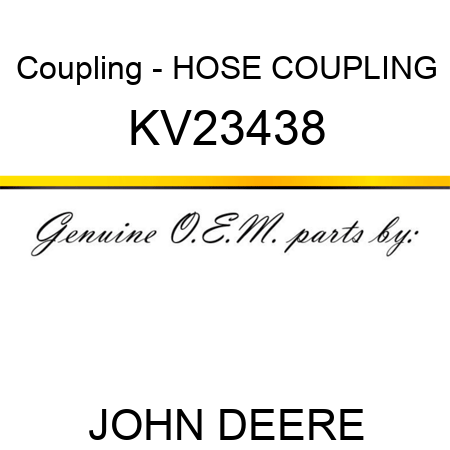 Coupling - HOSE COUPLING KV23438