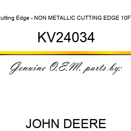 Cutting Edge - NON METALLIC CUTTING EDGE, 10FT KV24034