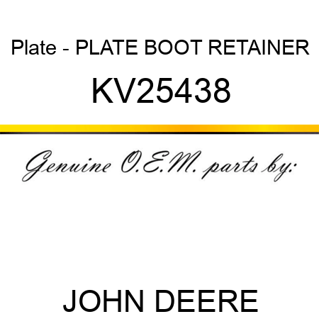 Plate - PLATE, BOOT RETAINER KV25438