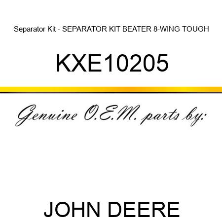 Separator Kit - SEPARATOR KIT, BEATER, 8-WING TOUGH KXE10205