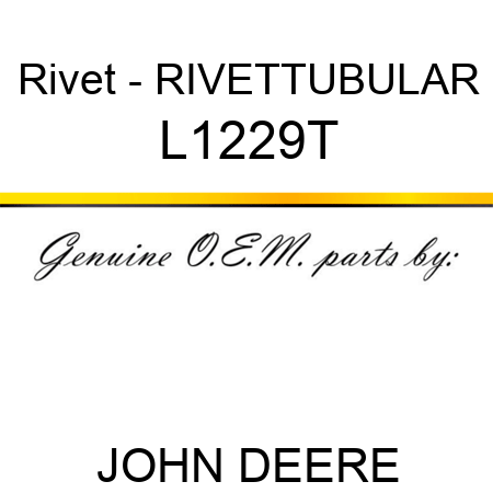 Rivet - RIVET,TUBULAR L1229T