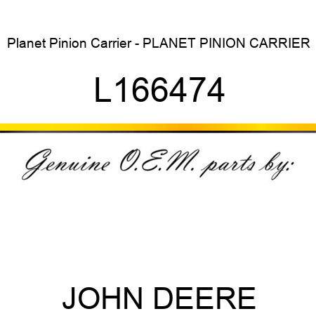 Planet Pinion Carrier - PLANET PINION CARRIER L166474