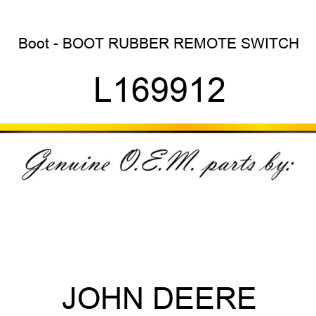 Boot - BOOT RUBBER, REMOTE SWITCH L169912