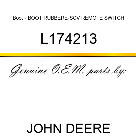 Boot - BOOT RUBBER,E-SCV REMOTE SWITCH L174213