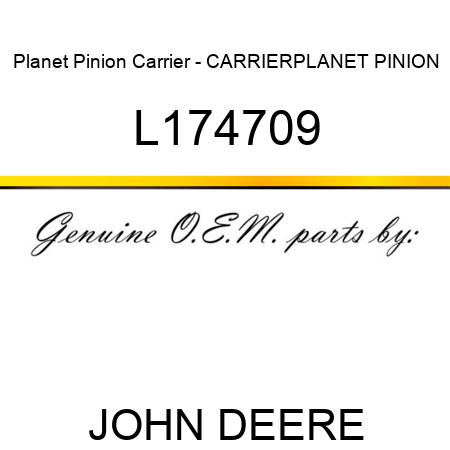 Planet Pinion Carrier - CARRIER,PLANET PINION L174709